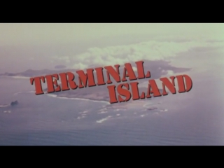 island prison / terminal island (1973, usa, dir. stephanie rothman)
